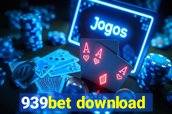 939bet download